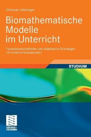 Cover of Biomathematische Modelle Im Unterricht