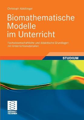 Book cover for Biomathematische Modelle Im Unterricht