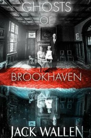 Cover of Ghosts Of Brookhaven