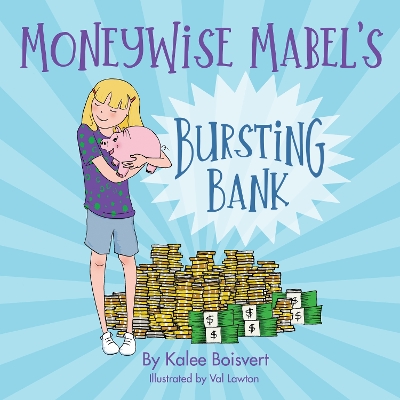 Book cover for MoneyWiseMabel's Bursting Bank