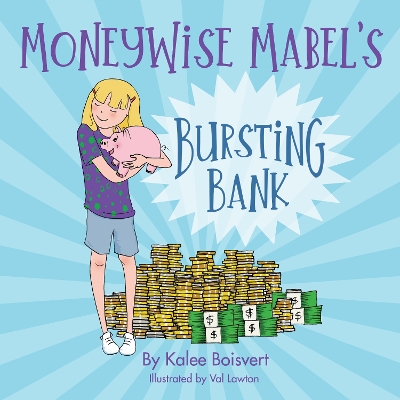 Book cover for MoneyWise Mabel's Bursting Bank