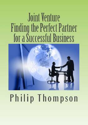 Book cover for Joint Venture: Finding the Perfect Partner for a Successful Business