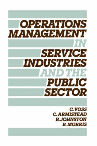 Cover of Operations Management in Service Industries and the Public Sector