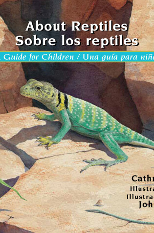 Cover of About Reptiles / Sobre los reptiles