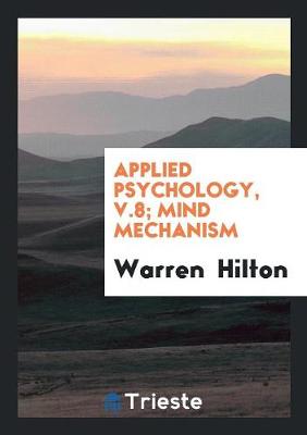 Book cover for Applied Psychology, V.8; Mind Mechanism