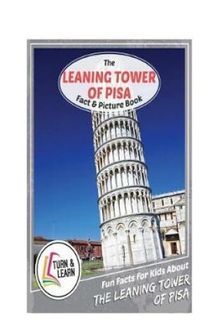 Cover of The Leaning Tower of Pisa Fact and Picture Book