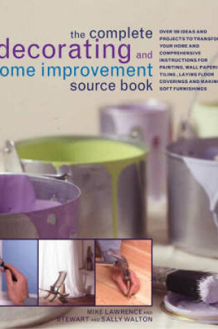Cover of The Complete Decorating and Home Inprovement Sourcebook