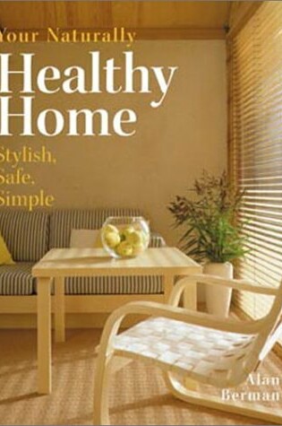 Cover of Your Naturally Healthy Home HB