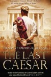 Book cover for The Last Caesar