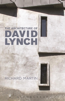 Book cover for The Architecture of David Lynch