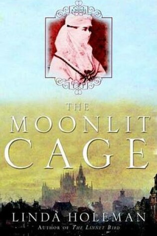 Cover of Moonlit Cage, The: A Novel