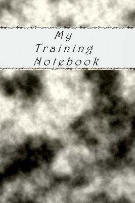 Book cover for My Training Notebook