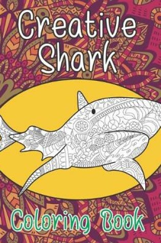 Cover of Creative Shark - Coloring Book