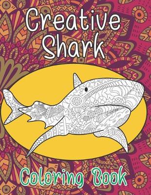 Book cover for Creative Shark - Coloring Book