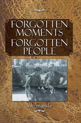 Book cover for Forgotten Moments Forgotten People