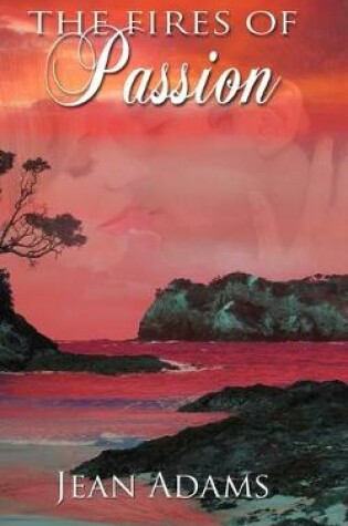 Cover of The Fires of Passion