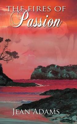 Book cover for The Fires of Passion