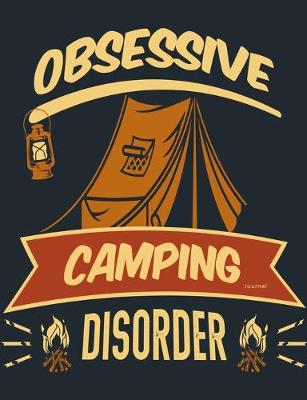 Cover of Obsessive Camping Journal Disorder
