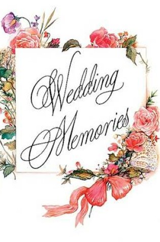 Cover of Wedding Memories