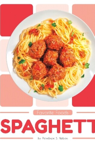 Cover of Favorite Foods: Spaghetti
