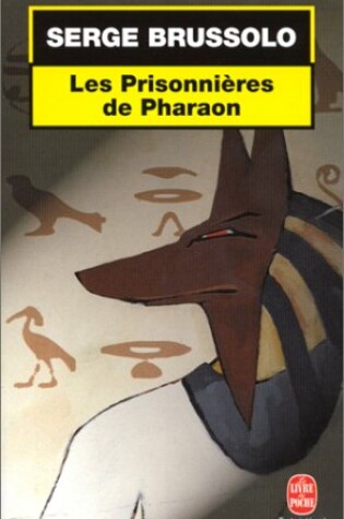 Cover of Les Prisonnieres de Pharaon