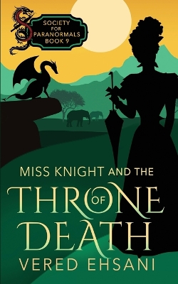 Book cover for Miss Knight and the Throne of Death