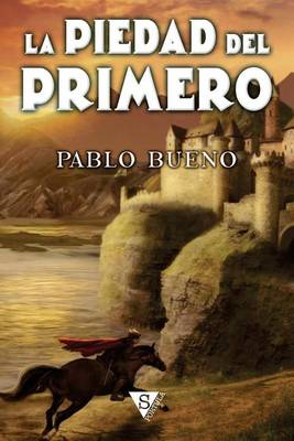 Book cover for La piedad del Primero