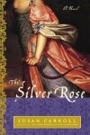 Book cover for Silver Rose