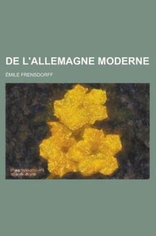 Cover of de L'Allemagne Moderne