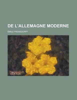 Book cover for de L'Allemagne Moderne