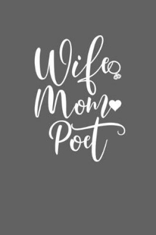 Cover of Wife Mom Poet