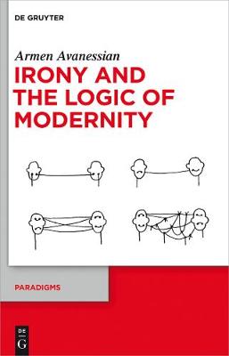 Book cover for Irony and the Logic of Modernity