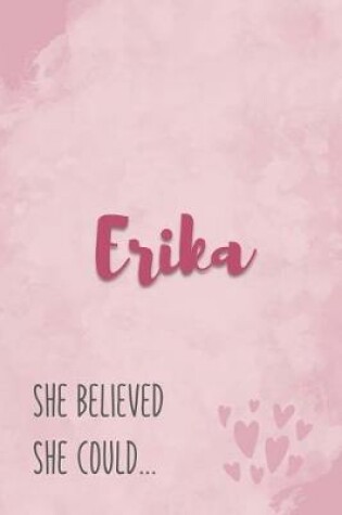 Cover of Erika She Believe She Could