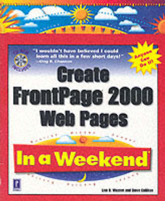 Book cover for Create FrontPage 2000 Web Pages in a Weekend