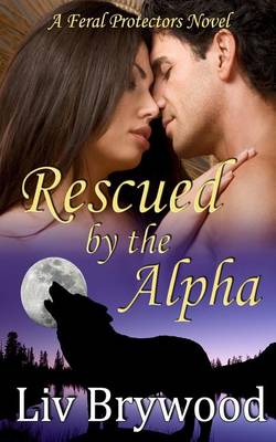 Book cover for Rescued by the Alpha