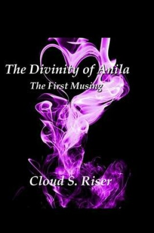 Cover of The Divinity of Anila