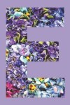 Book cover for Purple Flowers Letter 'e' Monogrammed Lined Journal