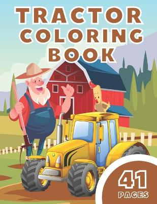 Book cover for Tractor Coloring Book