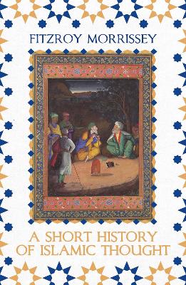 Book cover for A Short History of Islamic Thought