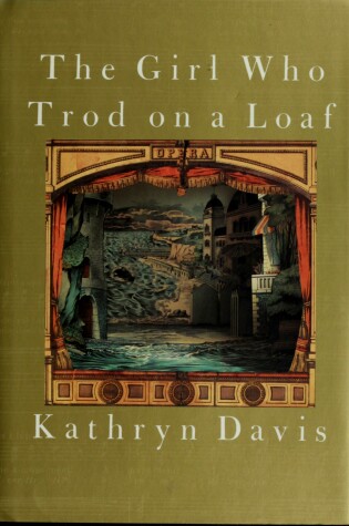 Cover of The Girl Who Trod on a Loaf