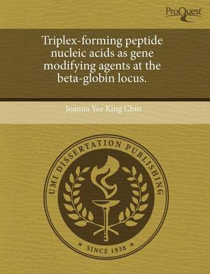 Cover of Triplex-Forming Peptide Nucleic Acids as Gene Modifying Agents at the Beta-Globin Locus