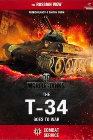 Cover of the T-34 Goes to War
