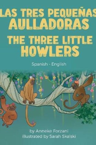 Cover of The Three Little Howlers (Spanish-English)