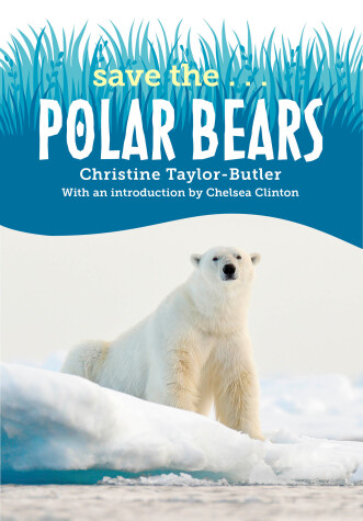 Cover of Save the...Polar Bears