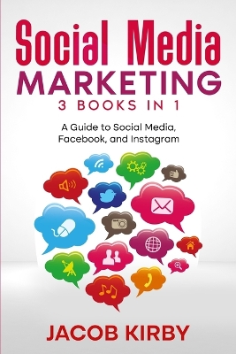 Book cover for Social Media Marketing 3 Books in 1