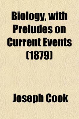 Book cover for Biology, with Preludes on Current Events. Repr