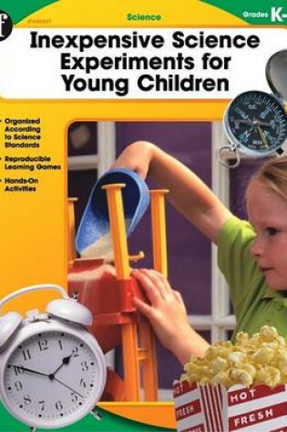 Cover of Inexpensive Science Experiments for Young Children, Grades K-1