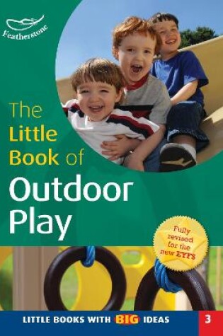 Cover of Little Book of Outdoor Play