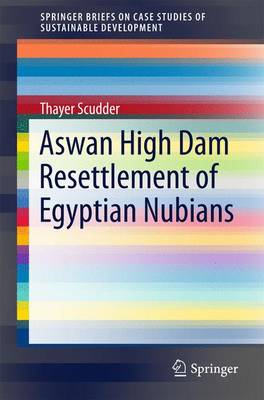 Book cover for Aswan High Dam Resettlement of Egyptian Nubians