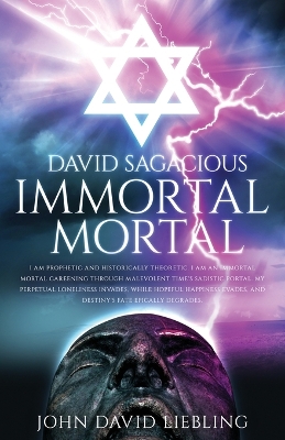 Cover of David Sagacious Immortal Mortal